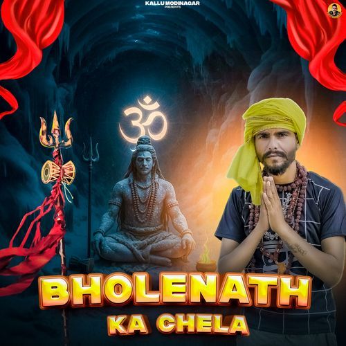 Bholenath Ka Chela