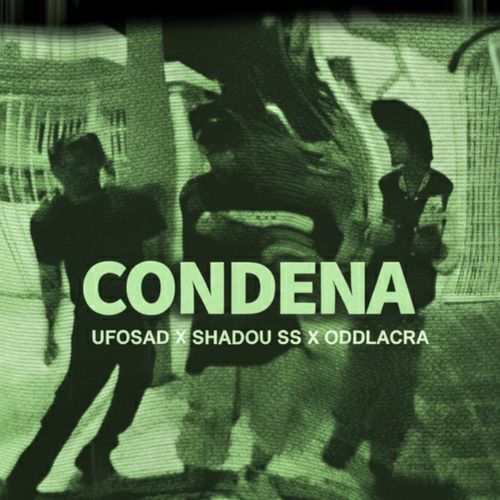 CONDENA (feat. Shadou SS & Odd Lacra) cover art