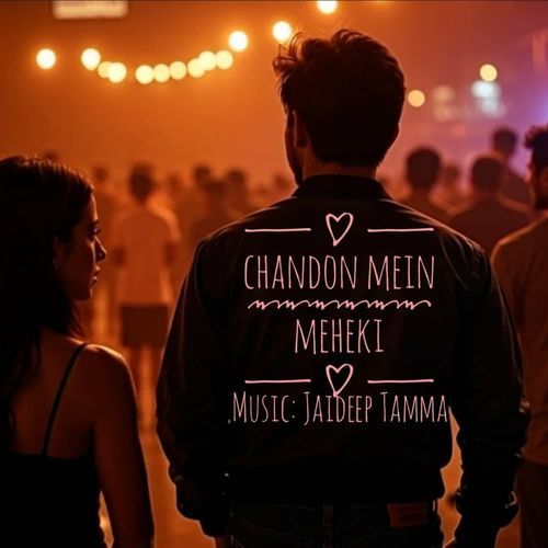 Chandon Mein Meheki