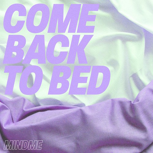 Come Back to Bed_poster_image