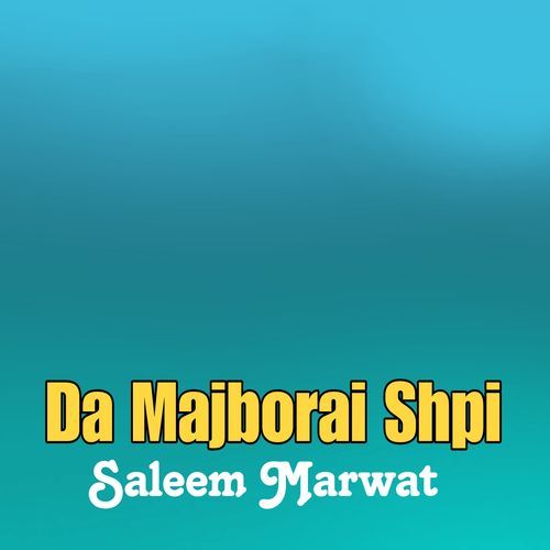 Da Majborai Shpi