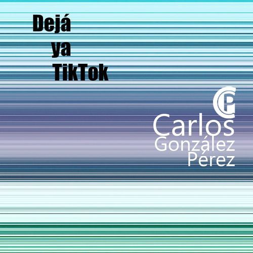 Dejá Ya Tiktok