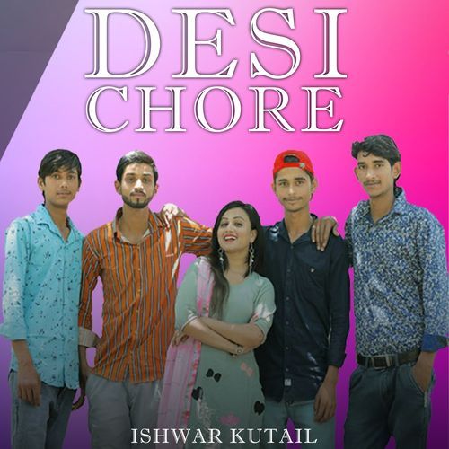 Desi Chore