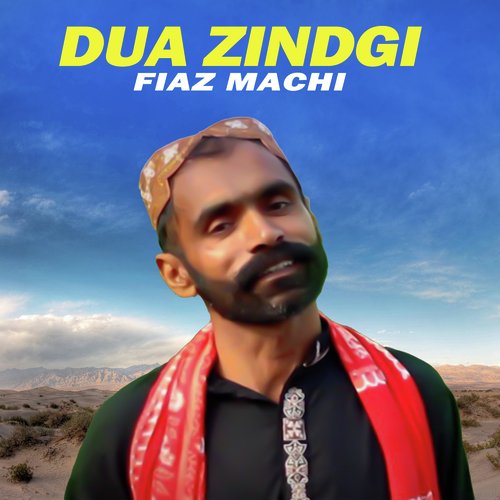 Dua Zindgi