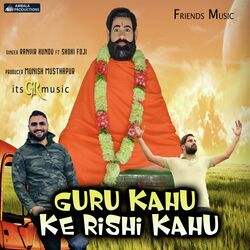 Guru Kahu Ke Rishi Kahu-GhJYejdZe0E