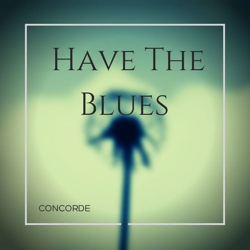 Have The Blues_poster_image