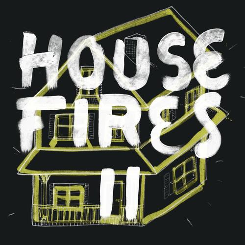 Housefires II_poster_image