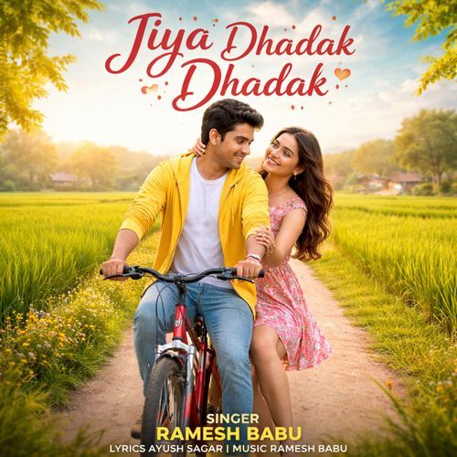 Jiya Dhadak Dhadak