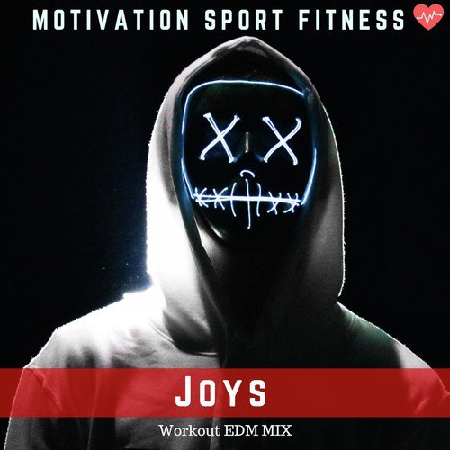 Joys (Workout EDM Mix)_poster_image