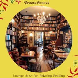Lounge Jazz for Relaxing Reading
