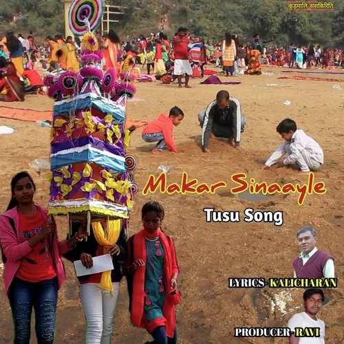 Makar Sinayle Tusu Song