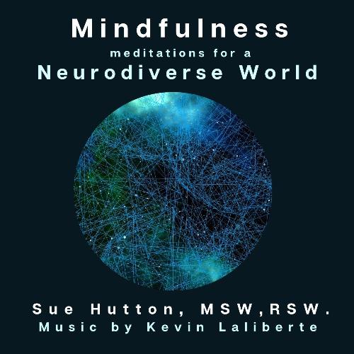 Introduction to Mindfulness for Neurodiversity