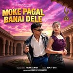 Moke Pagal Banai Dele (Nagpuri)