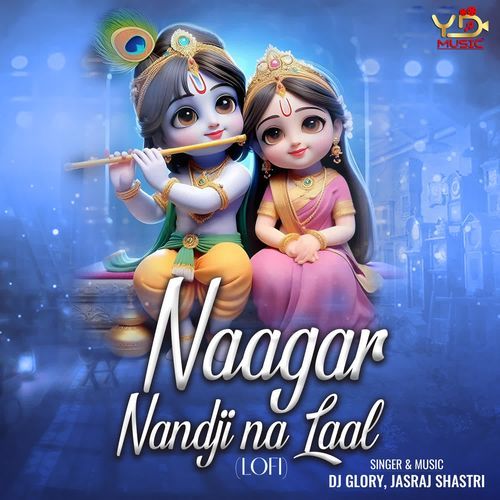 Naagar Nandji Na Laal