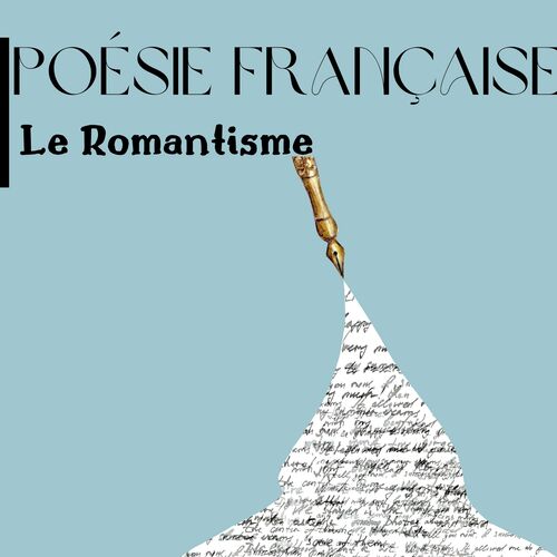 Poésie Française: Le Romantisme