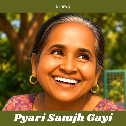 Pyari Samjh Gayi