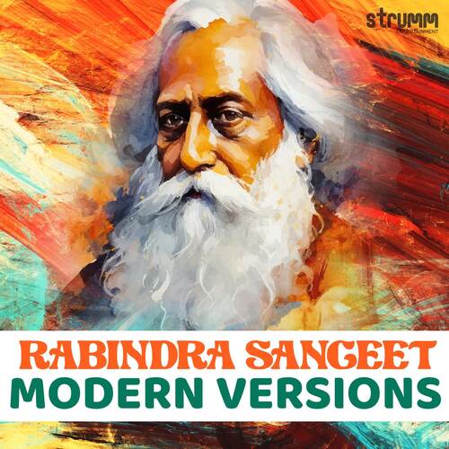 Rabindra Sangeet - Modern Versions