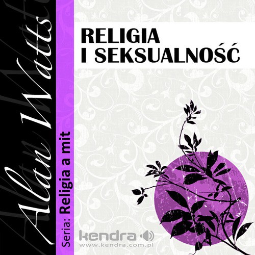 Religia i seksualnosc  Seria: Religia a mit(Polska wersja jezykowa)