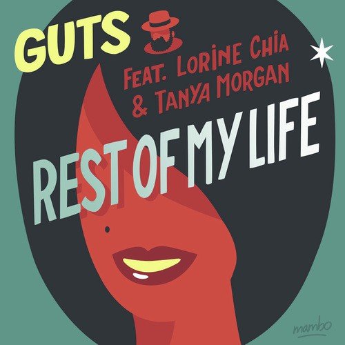 Rest of My Life (feat. Lorine Chia & Tanya Morgan)