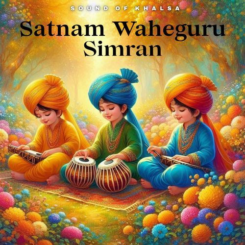 Satnam Waheguru Simran