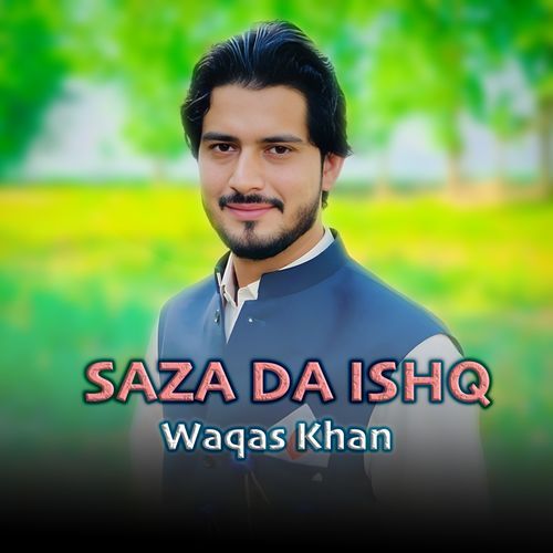 Saza Da Ishq