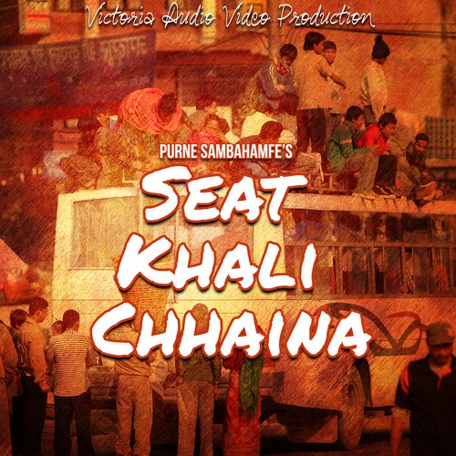 Seat Khali Chhaina_poster_image