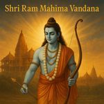 Shri Ram Mahima Vandana