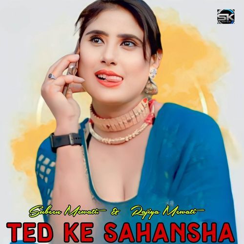 Ted Ke Sahansha