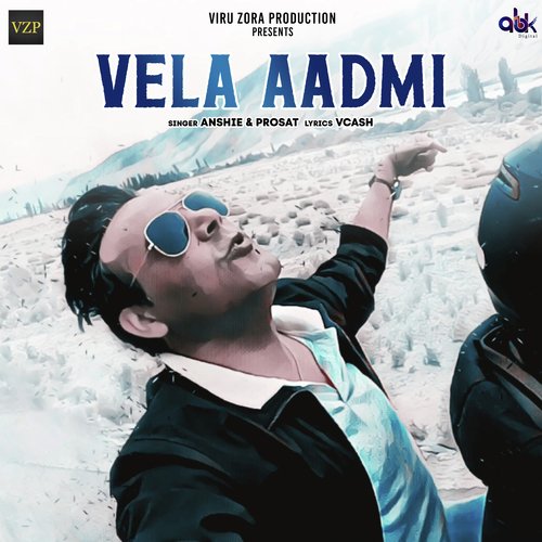 Vela Aadmi