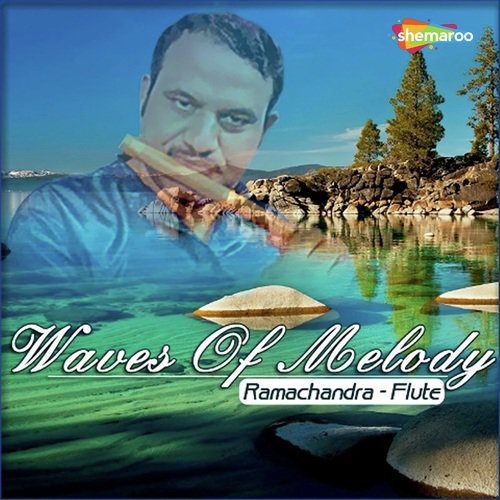 Waves Of Melody - Ramachandra - Flute
