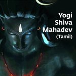 Yogi Shiva Mahadev (Tamil) [feat. Karthik]