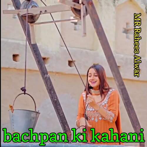 bachpan ki kahani