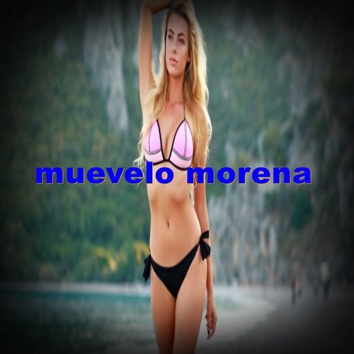 muevelo morena