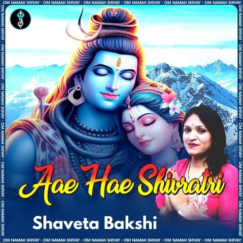 Aae Hae Shivratri