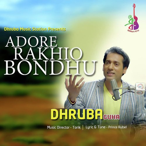 Adore Rakhio Bondhu