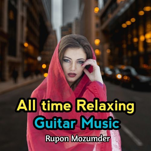 All time relaxing guitar music