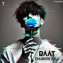 Baat Chubare Aali