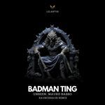 Badman Ting