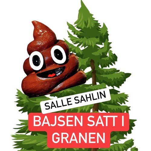 Bajsen Satt i Granen_poster_image