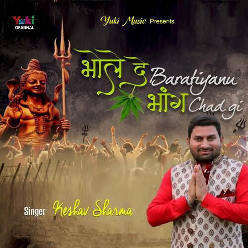 Bhole De Baratiya Nu Bhang Chadgi
