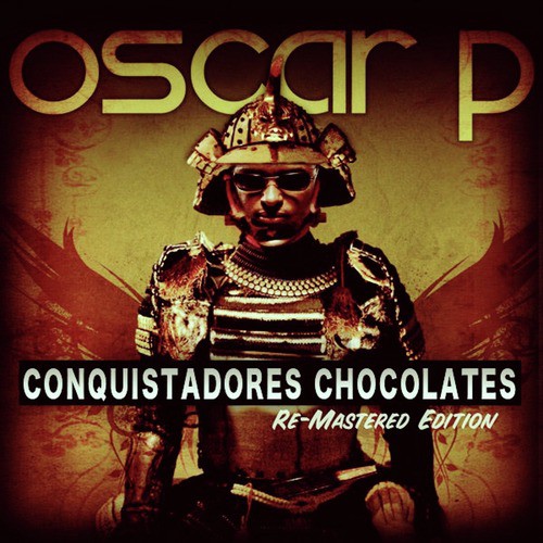 Conquistadores Chocolates - (The Remixes Pt. 2)