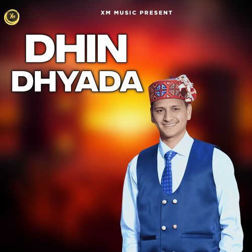 DHIN DHYADA