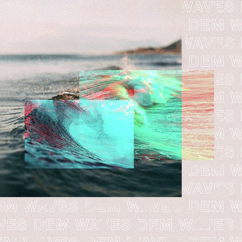 Dem Waves_poster_image