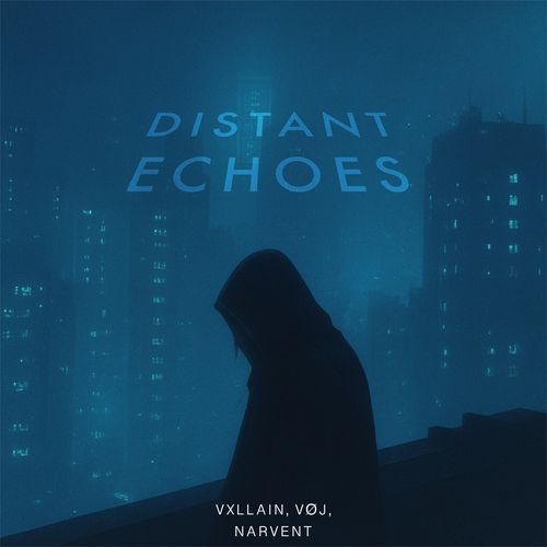 Distant Echoes (Slowed. Remake)