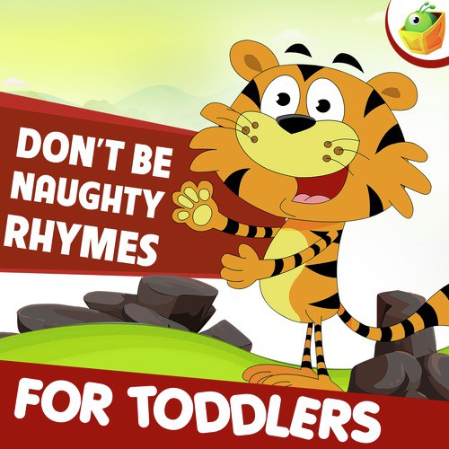 Don't Be Naughty Rhymes for Toddlers_poster_image