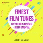 Finest Film Tunes By Various Artists Instrumental