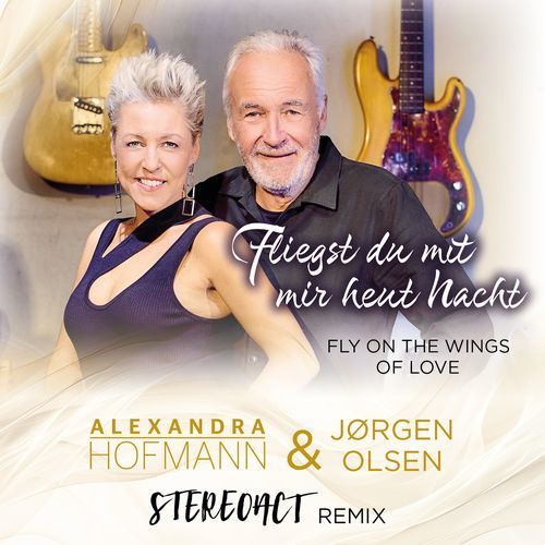 Fly On The Wings Of Love (Stereoact Remix)