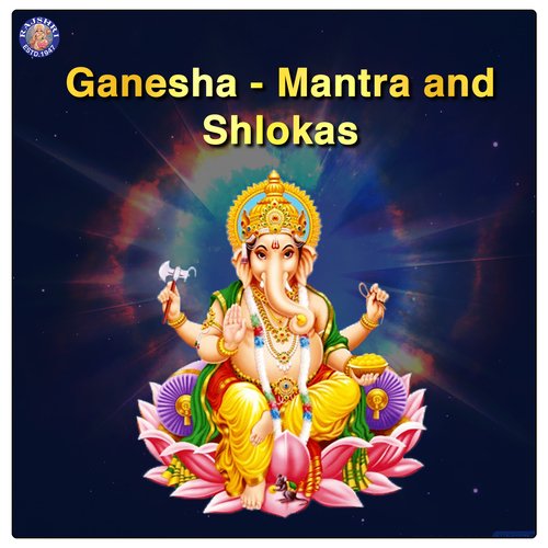 Ganesha - Mantra and Shlokas