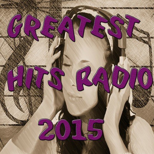 Greatest Hits Radio 2015