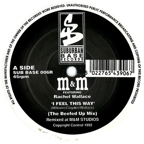 I Feel This Way (The Beefed Up Mix)